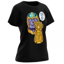 T-shirt Femme « Une menace (pas) très sérieuse... » – Parodie Thanos