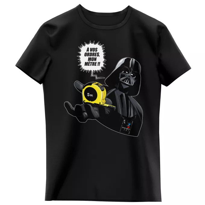 T-shirts Enfants Filles Parodie Star Wars A vos ordres, mon Mètre... !! - Dark Vador