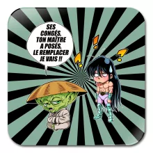 Sous-Verre en bois Shiryu « Un maître en congés... » – Parodie Star Wars