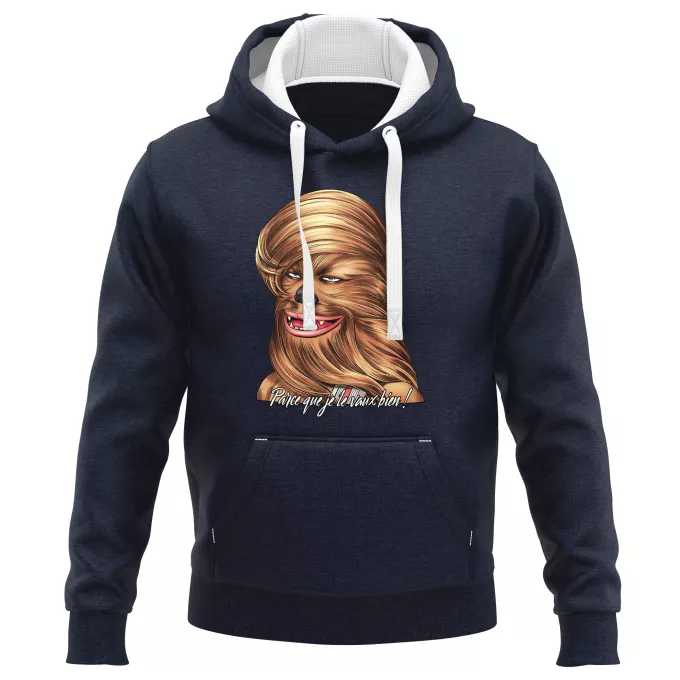 Sweat-shirts à Capuche PREMIUM Parodie Star Wars Parce qu'il le vaut bien... ! - Chewbacca aka Chewie