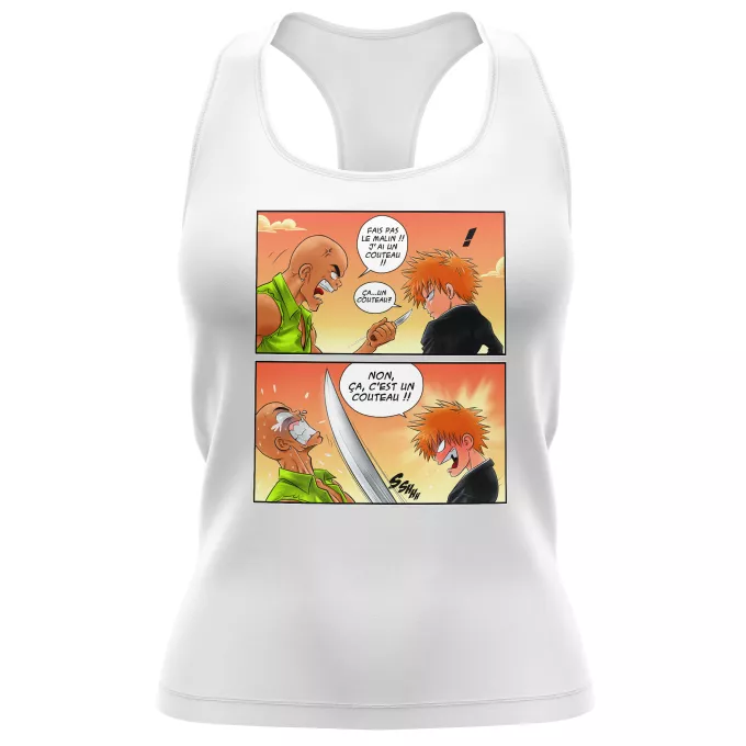 Débardeur Femme Parodie Bleach Non, ça c'est un couteau ! - Ichigo Kurosaki