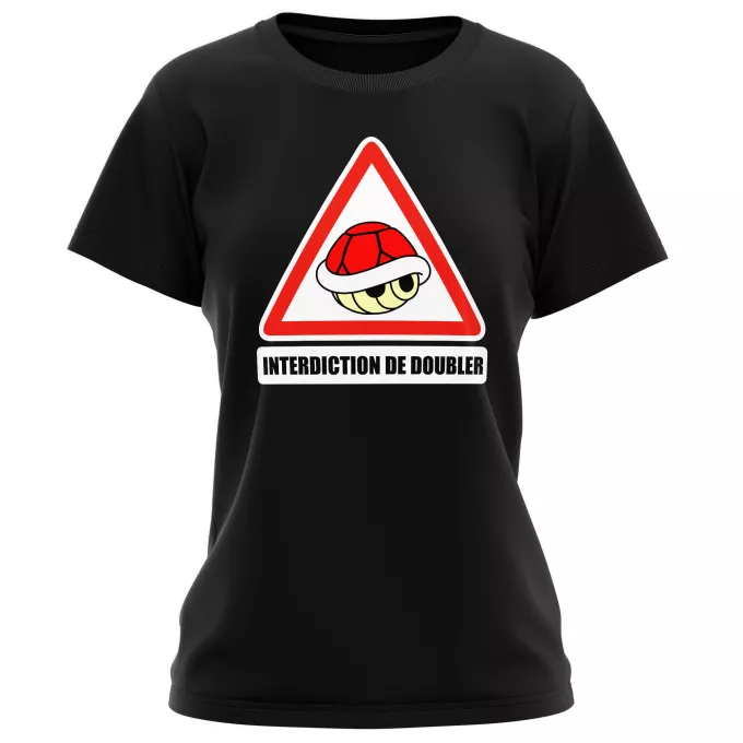 T-shirts Femmes Parodie Mario Kart Interdiction de doubler ! - La carapace rouge
