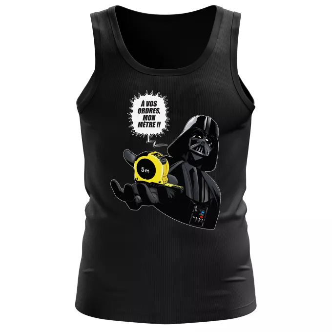 Débardeurs Hommes Parodie Star Wars A vos ordres, mon Mètre... !! - Dark Vador