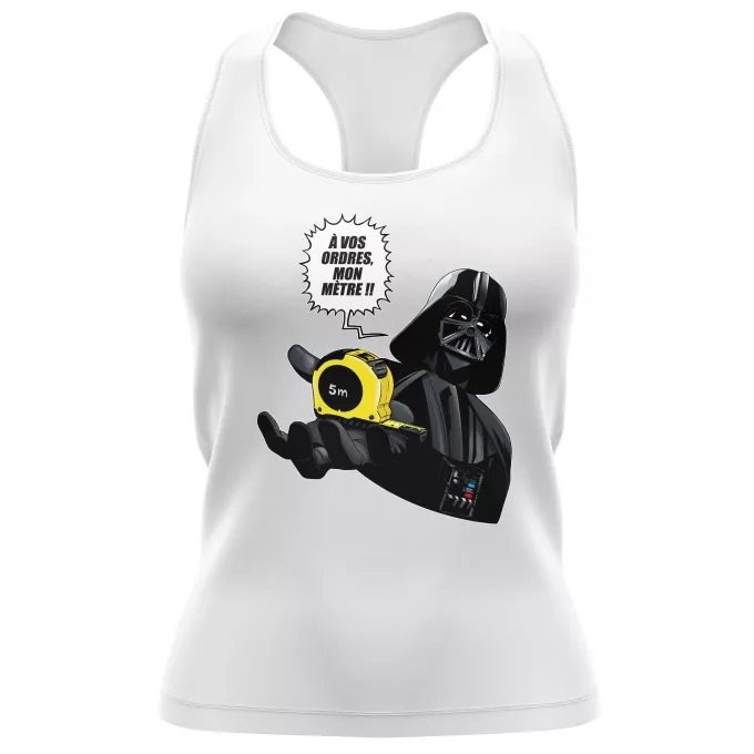 Débardeur Femme Parodie Star Wars A vos ordres, mon Mètre... !! - Dark Vador