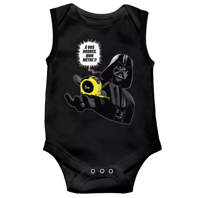 Body bébé sans manches Parodie Star Wars A vos ordres, mon Mètre... !! - Dark Vador