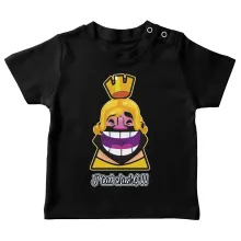 T-shirt bébé Le Roi « J'tai Clashé !! » – Parodie Clash Royale