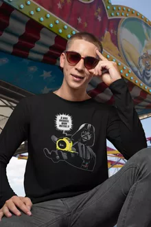 T-Shirt à manches longues Dark Vador « A vos ordres, mon Mètre... !! » – Parodie Star Wars