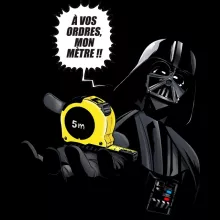 Coque Téléphone Portable Dark Vador « A vos ordres, mon Mètre... !! » – Parodie Star Wars