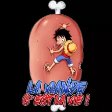 T-shirt Femme Monkey D Luffy « La Viande c'est la Vie - Giga Gigot édition ! » – Parodie One Piece