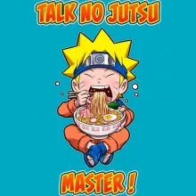 T-shirt Naruto Uzumaki « Le Maître du Talk no Jutsu ! » – Parodie Naruto