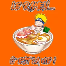 T-shirt Naruto Uzumaki « Le Ramen... C'est la vie ! » – Parodie Naruto